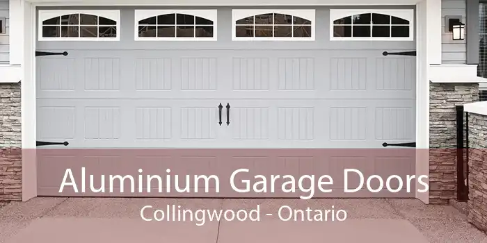 Aluminium Garage Doors Collingwood - Ontario