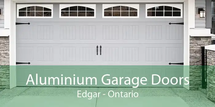 Aluminium Garage Doors Edgar - Ontario