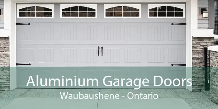 Aluminium Garage Doors Waubaushene - Ontario