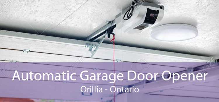 Automatic Garage Door Opener Orillia - Ontario