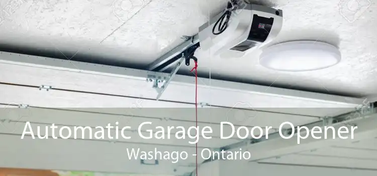 Automatic Garage Door Opener Washago - Ontario