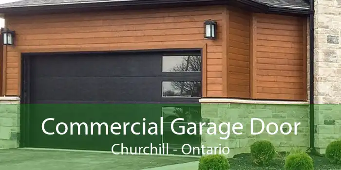 Commercial Garage Door Churchill - Ontario