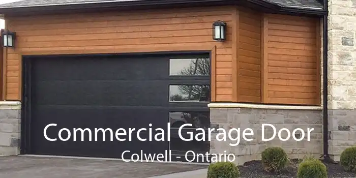 Commercial Garage Door Colwell - Ontario