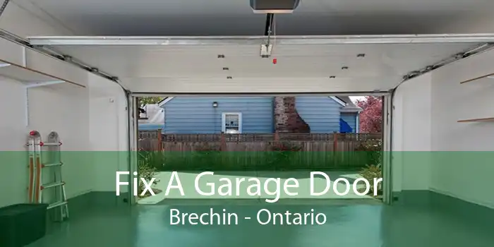 Fix A Garage Door Brechin - Ontario
