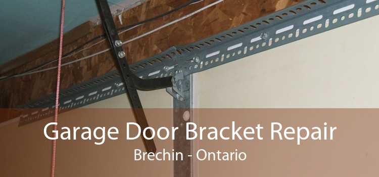 Garage Door Bracket Repair Brechin - Ontario