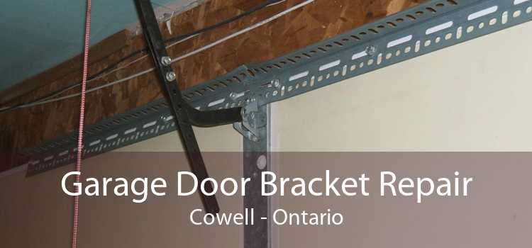 Garage Door Bracket Repair Cowell - Ontario