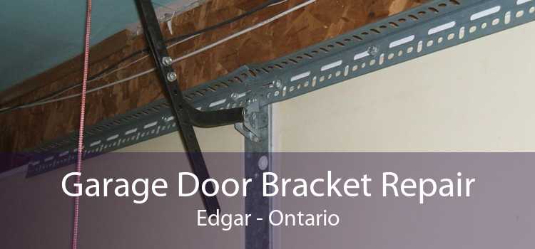 Garage Door Bracket Repair Edgar - Ontario