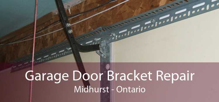 Garage Door Bracket Repair Midhurst - Ontario