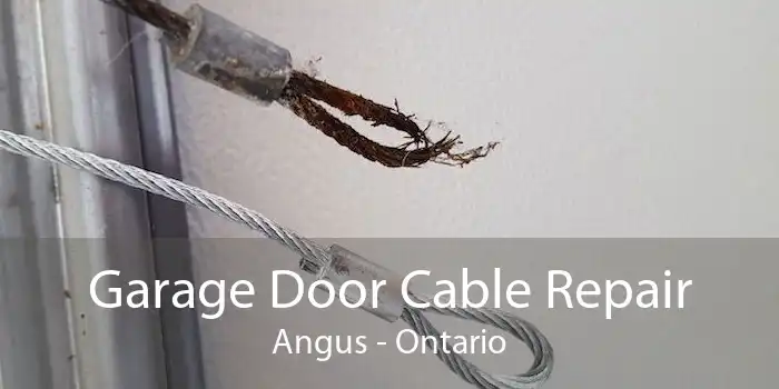 Garage Door Cable Repair Angus - Ontario