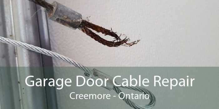 Garage Door Cable Repair Creemore - Ontario