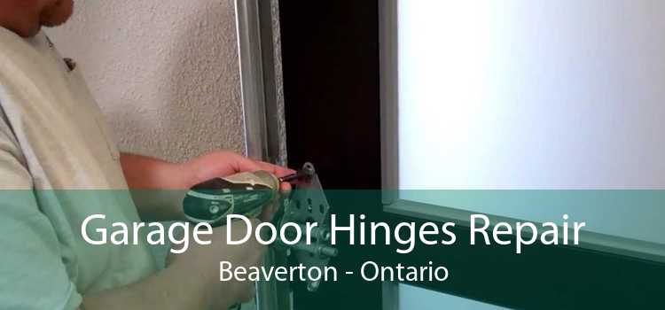 Garage Door Hinges Repair Beaverton - Ontario