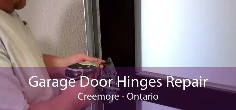 Garage Door Hinges Repair Creemore - Ontario