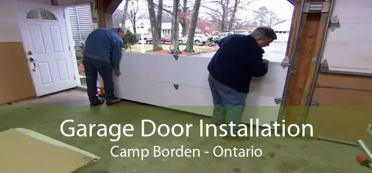Garage Door Installation Camp Borden - Ontario