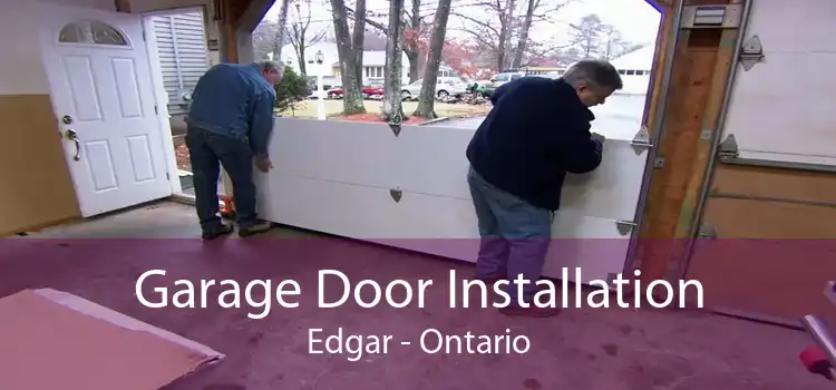 Garage Door Installation Edgar - Ontario