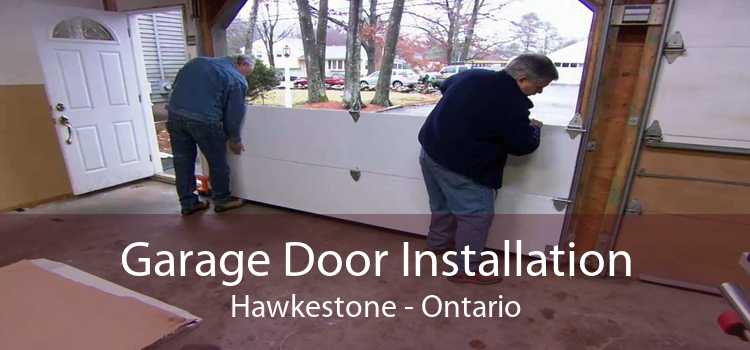 Garage Door Installation Hawkestone - Ontario