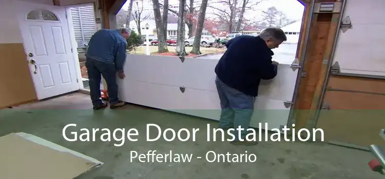 Garage Door Installation Pefferlaw - Ontario