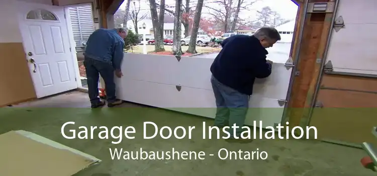 Garage Door Installation Waubaushene - Ontario