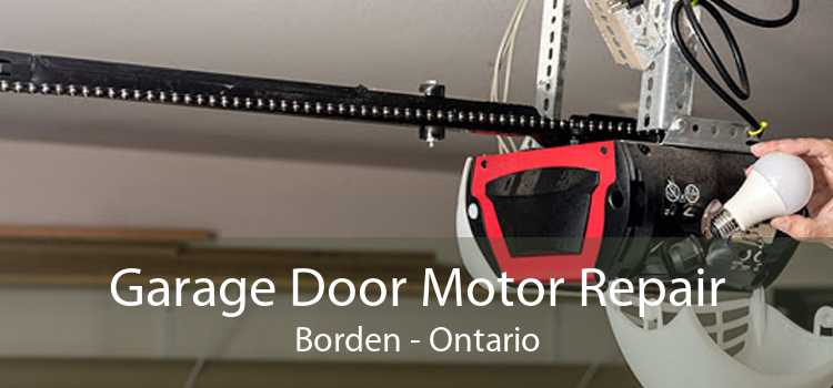 Garage Door Motor Repair Borden - Ontario