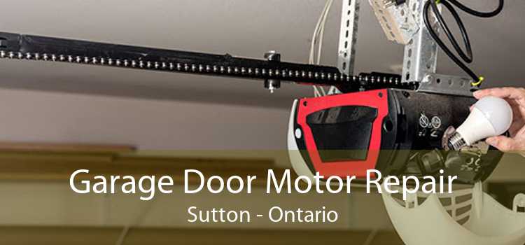 Garage Door Motor Repair Sutton - Ontario