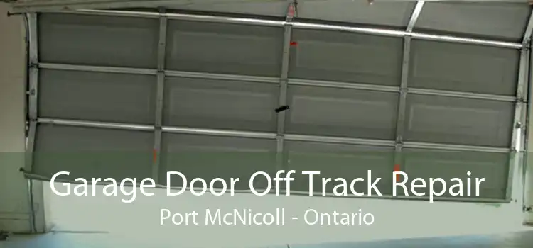 Garage Door Off Track Repair Port McNicoll - Ontario