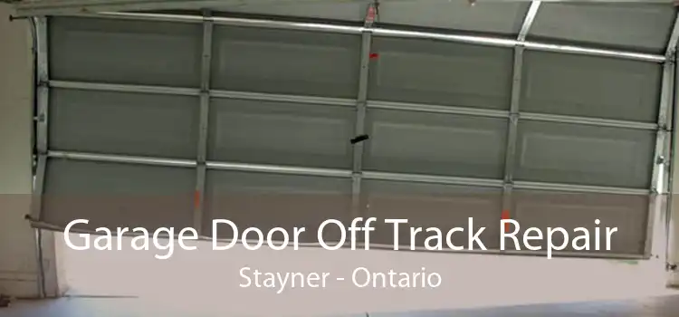 Garage Door Off Track Repair Stayner - Ontario