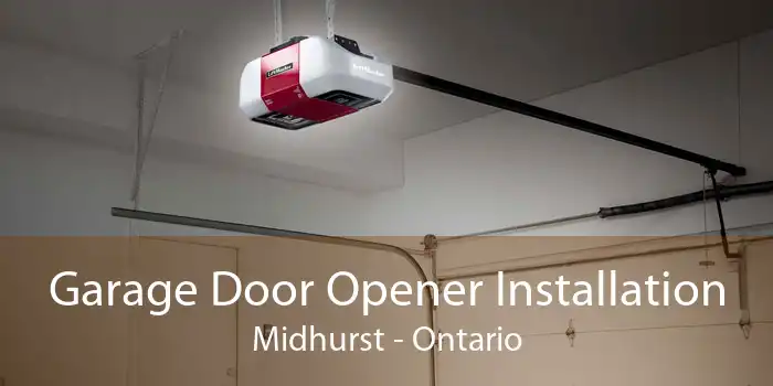 Garage Door Opener Installation Midhurst - Ontario