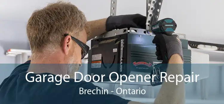 Garage Door Opener Repair Brechin - Ontario