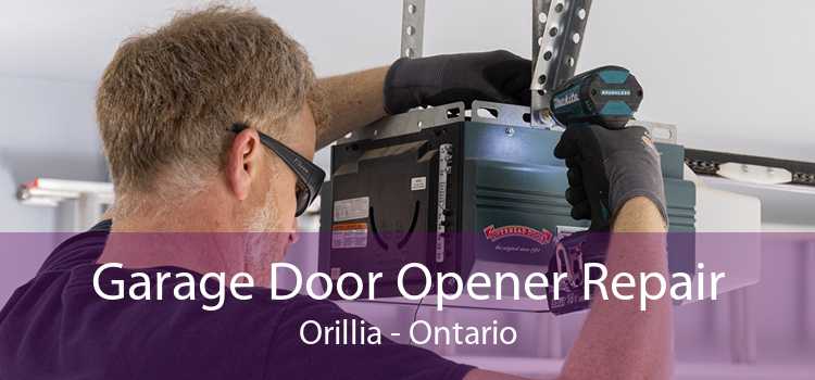 Garage Door Opener Repair Orillia - Ontario
