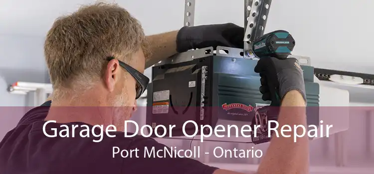 Garage Door Opener Repair Port McNicoll - Ontario