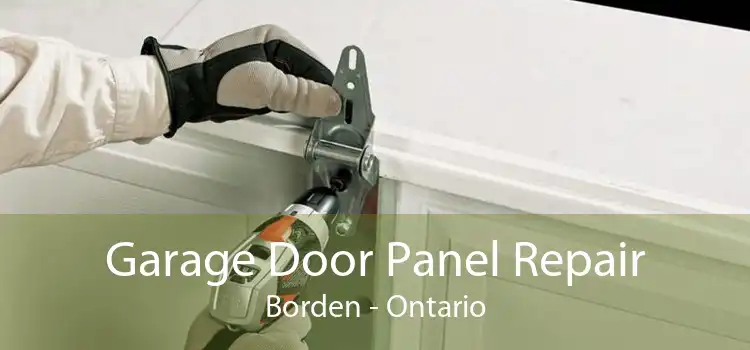 Garage Door Panel Repair Borden - Ontario