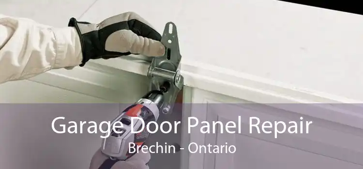 Garage Door Panel Repair Brechin - Ontario