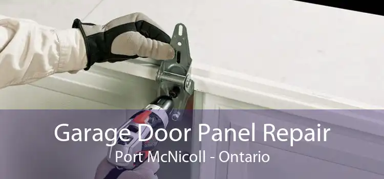 Garage Door Panel Repair Port McNicoll - Ontario