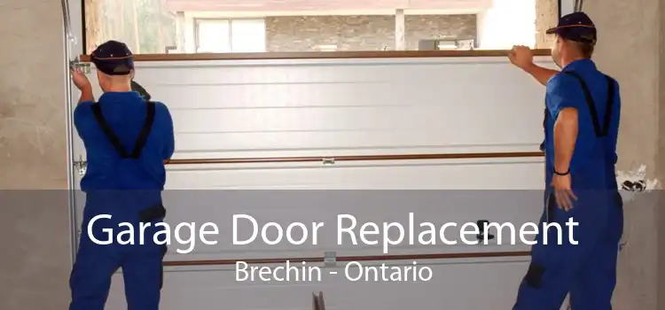 Garage Door Replacement Brechin - Ontario