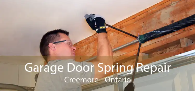 Garage Door Spring Repair Creemore - Ontario