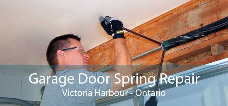Garage Door Spring Repair Victoria Harbour - Ontario