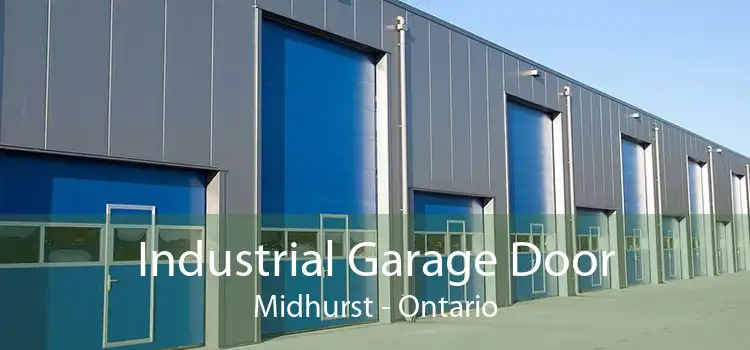 Industrial Garage Door Midhurst - Ontario