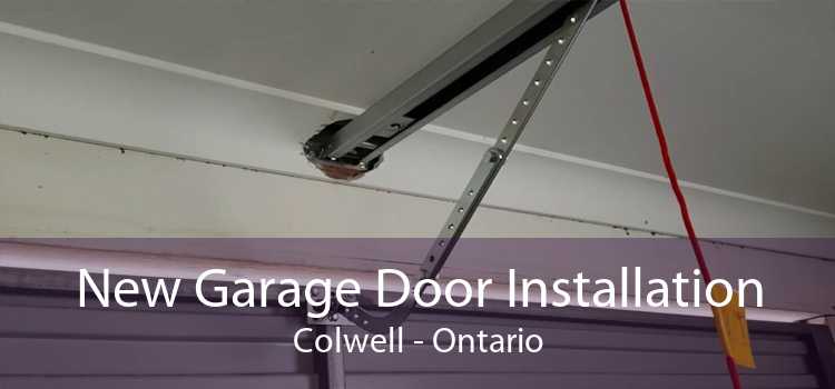 New Garage Door Installation Colwell - Ontario