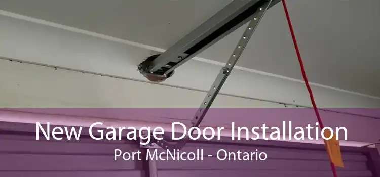 New Garage Door Installation Port McNicoll - Ontario