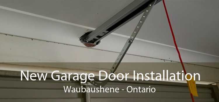 New Garage Door Installation Waubaushene - Ontario