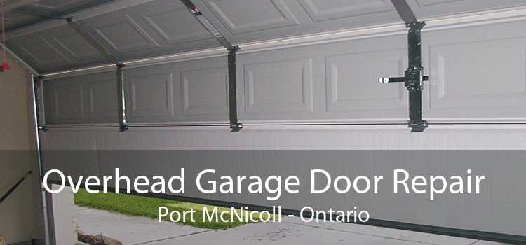 Overhead Garage Door Repair Port McNicoll - Ontario
