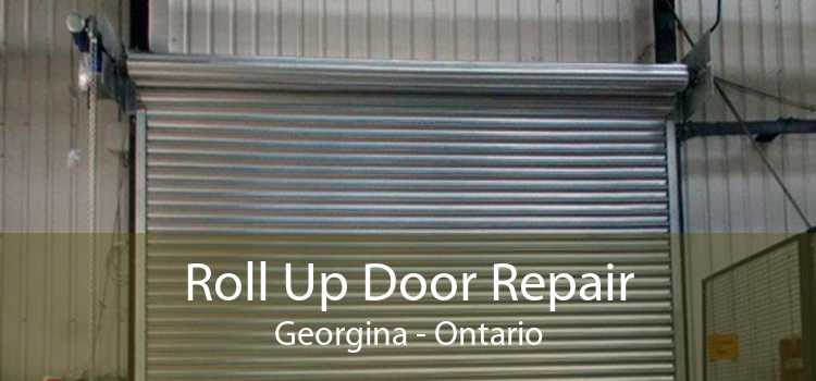 Roll Up Door Repair Georgina - Ontario