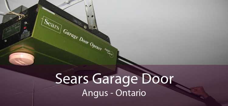 Sears Garage Door Angus - Ontario
