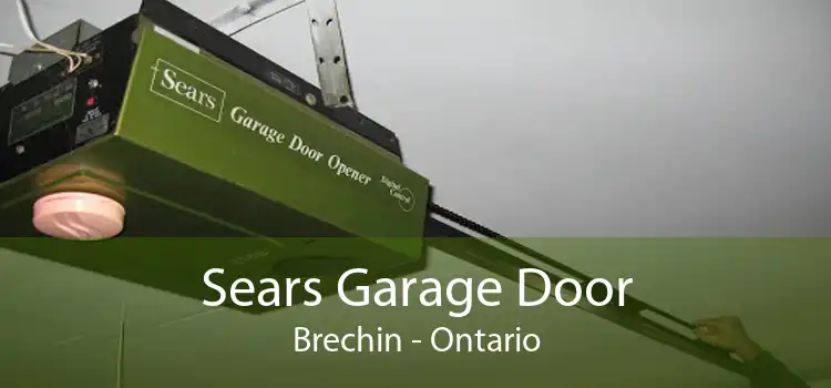Sears Garage Door Brechin - Ontario