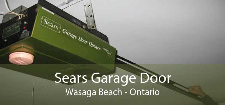 Sears Garage Door Wasaga Beach - Ontario