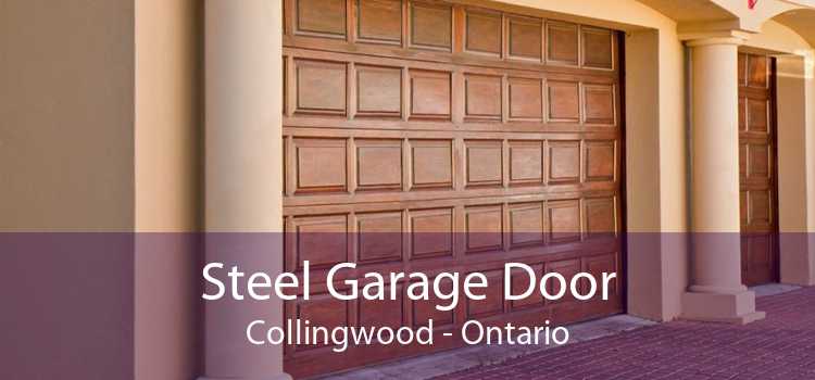 Steel Garage Door Collingwood - Ontario