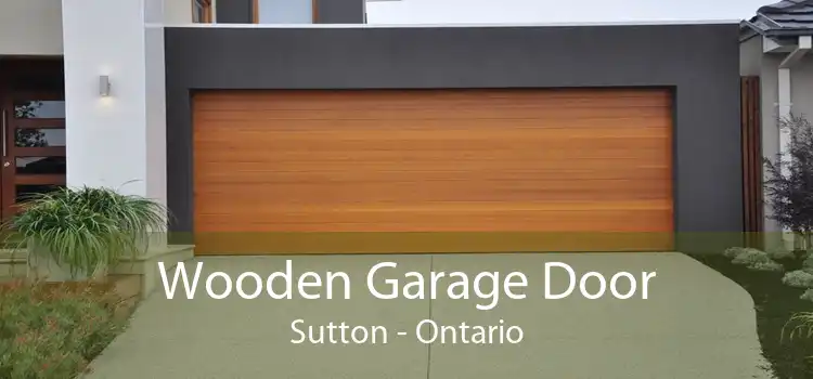 Wooden Garage Door Sutton - Ontario