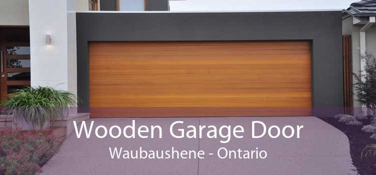 Wooden Garage Door Waubaushene - Ontario