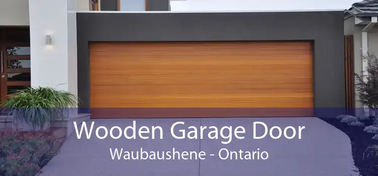 Wooden Garage Door Waubaushene - Ontario
